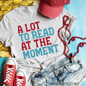 A Lot to Read - Short Sleeve Tee