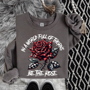Be the Rose - Charcoal Sweatshirt