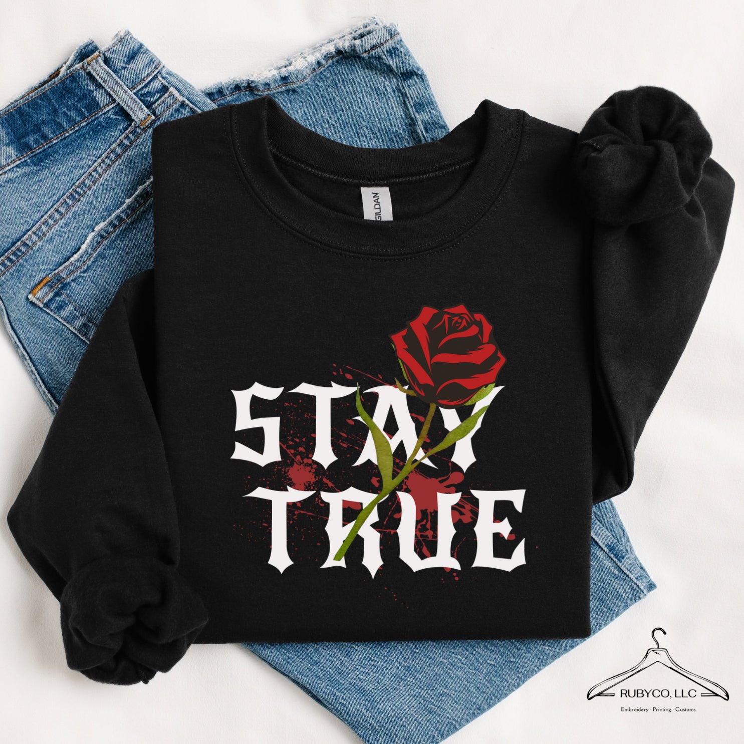 Stay True - Sweatshirt
