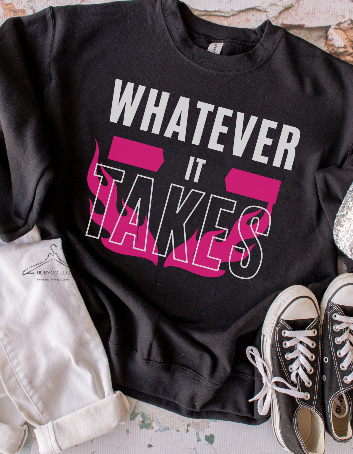 Whatever it Takes - Sweatshirt