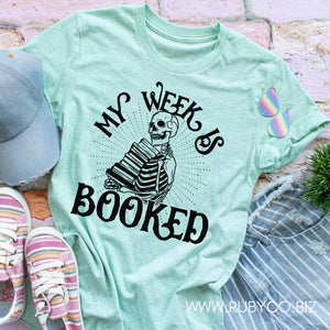 My Week is Booked - Short Sleeve Tee