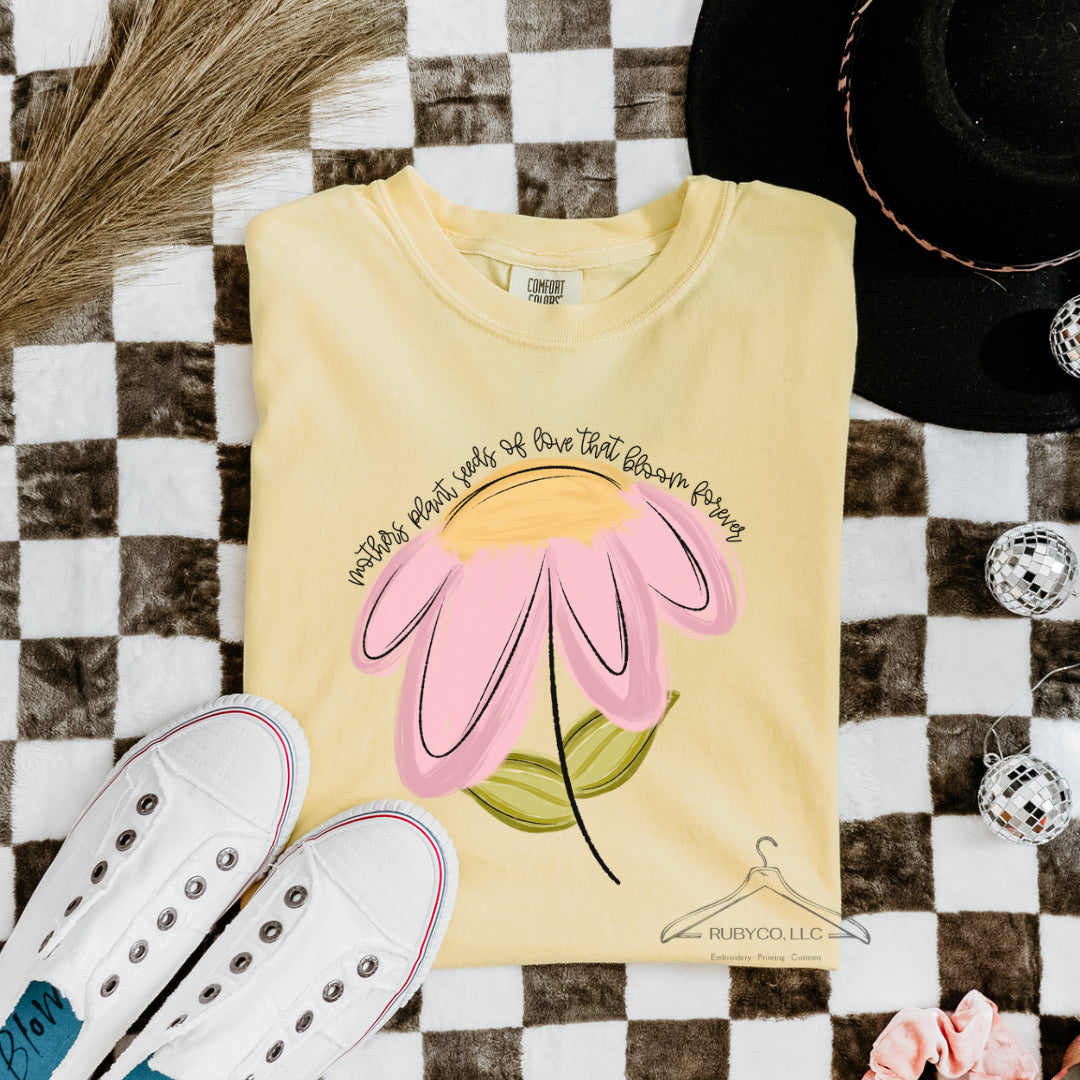 Mothers Plant Seeds - Comfort Colors 1717 Short Sleeve Tee