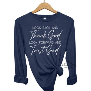Look Back Look Forward - Long Sleeve Tee