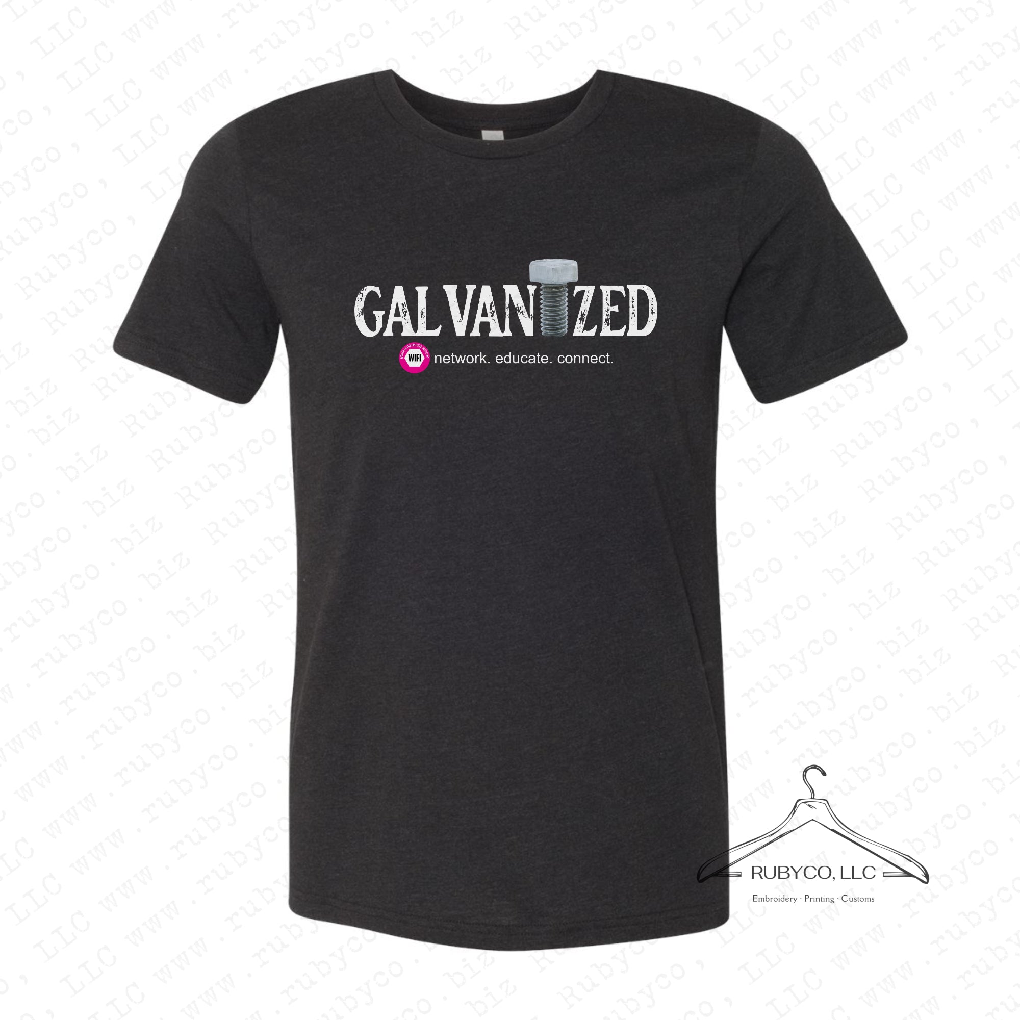 GALVANIZED - Unisex Tee - Made Exclusively for Women in the Fastener Industry Association